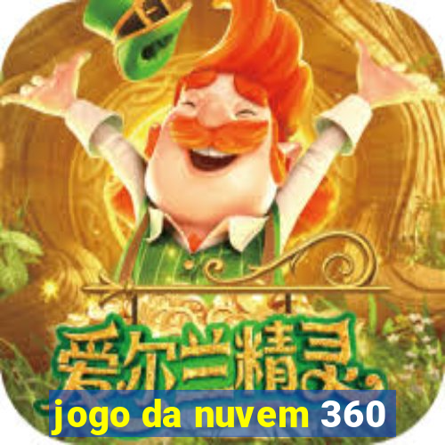 jogo da nuvem 360